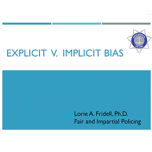 Explicit v. Implicit Bias